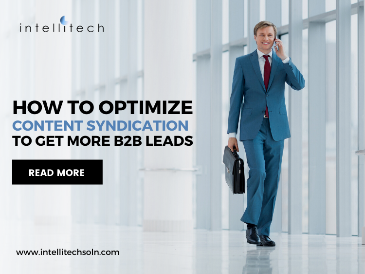 How To Optimize Content Syndication To Get More B2B Leads