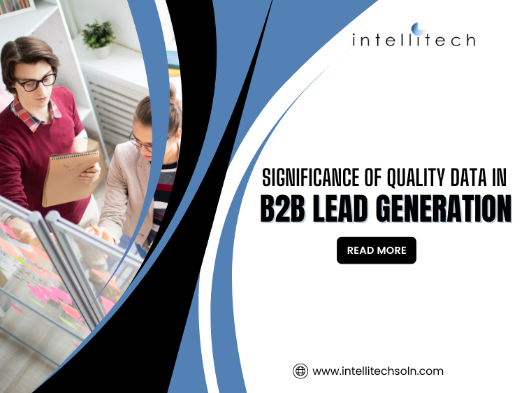 Significance of Quality Data in B2B Lead Generation