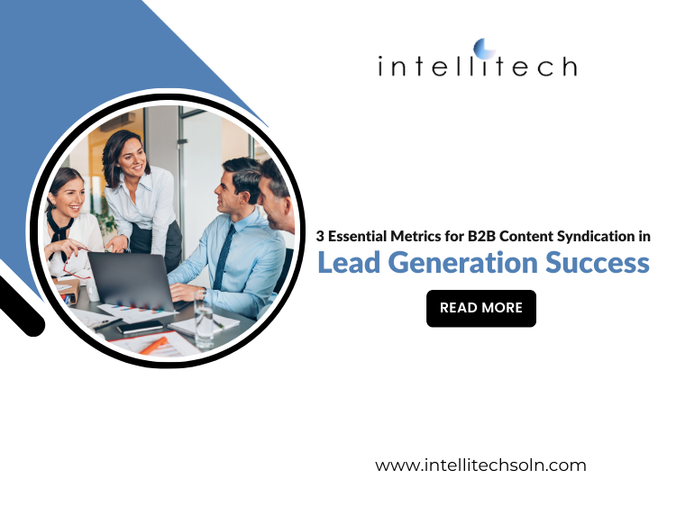 3 Essential Metrics for B2B Content Syndication in Lead Generation Success